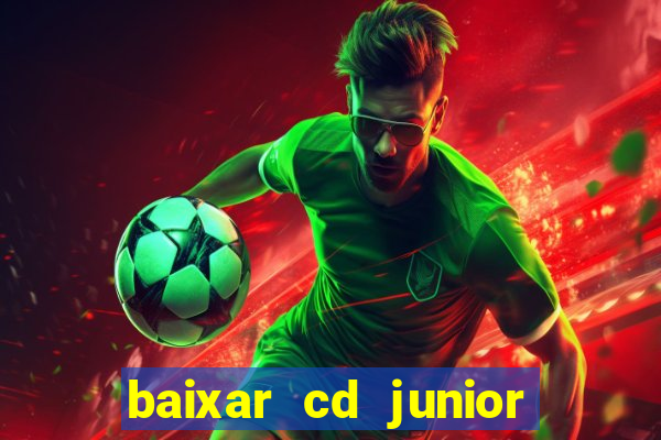 baixar cd junior marques 2024